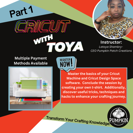 Cricut with Toya Part 1