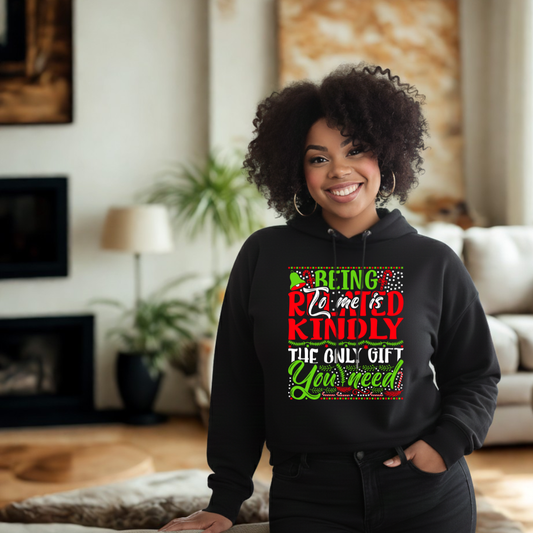 Being Related to Me Is the Best Gift Hoodie